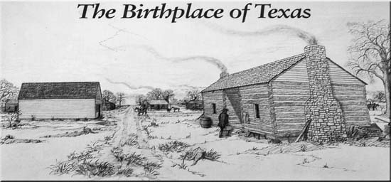 The Birthplace of Texas